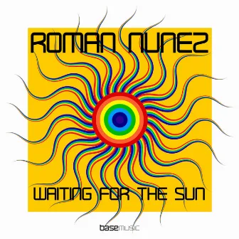 Waiting For The Sun by Roman Nunez