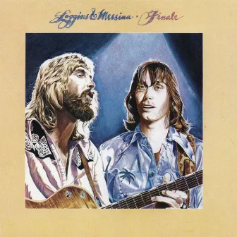 Finale by Loggins & Messina