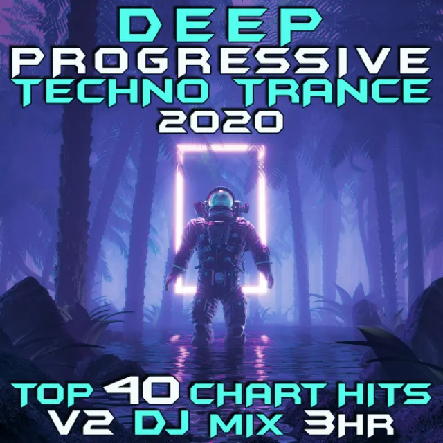 The Soul Hunter - Deep Progressive Techno Trance 2020, Vol. 2 DJ Mixed