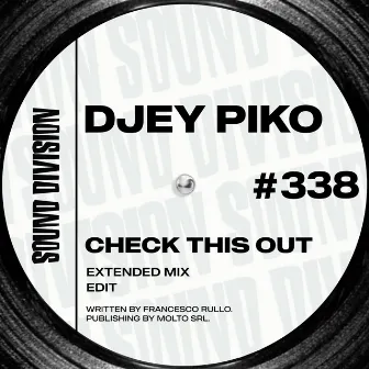 Check This Out by Djey Piko