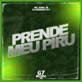 Prende Meu Piru by DJ MAGRÃO 011