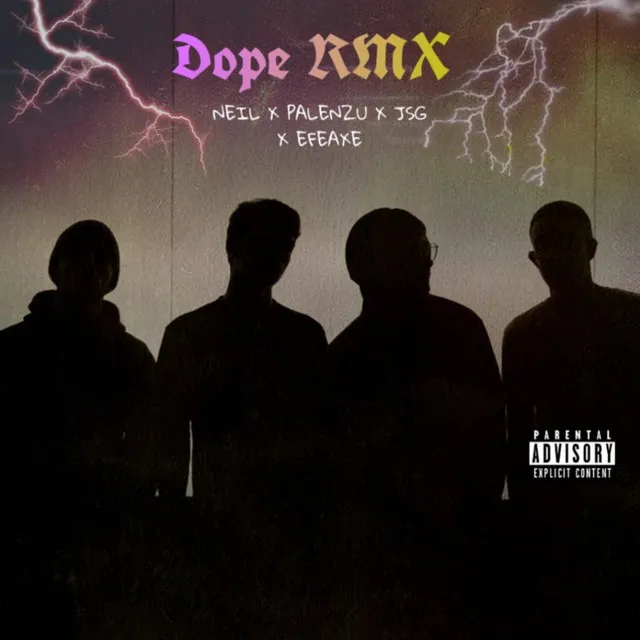 Dope - Remix