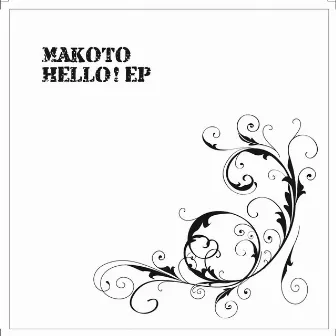 Hello! EP by Makoto