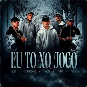 Eu To no Jogo by MC Tuto