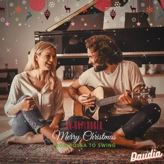 An Unplugged Merry Christmas (From Bossa to Swing) by Daudia