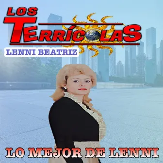 Lo Mejor de Lenni by Los Terricolas