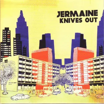 Knives Out by Jermaine