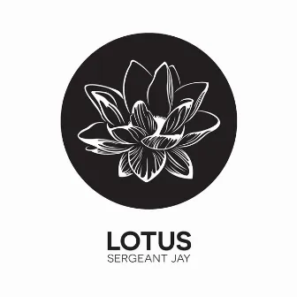 Lotus by Sergeant Jay