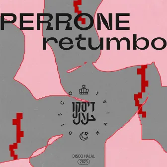 Retumbo by Perrone