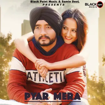 Pyar Mera (Punjabi) by Nav Gill