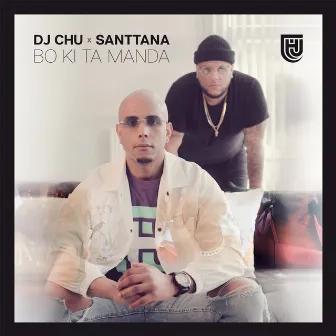 Bo Ki Ta Manda by DJ Chu