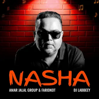 Nasha by Amar Jalal