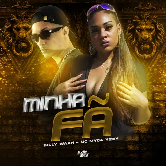 Minha Fã by Mc Myca Yzzy