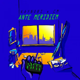 Ante Meridiem by CM