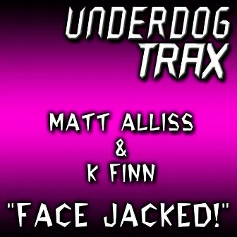 FaceJacked by Matt Alliss