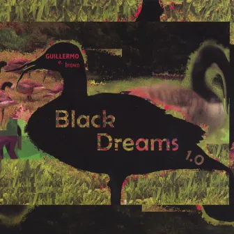 Black Dreams 1.0 by Guillermo E. Brown