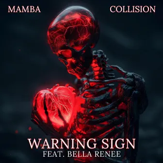 Warning Sign by COLLISION