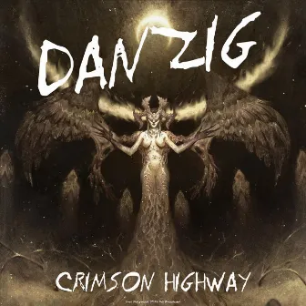 Crimson Highway (Live 1989) by Danzig