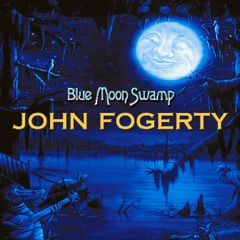 Blue Moon Swamp by John Fogerty