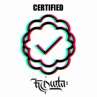 Certified by Kowta