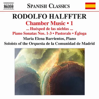 Halffter: Chamber Music, Vol. 1 by Rodolfo Halffter