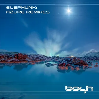 Azure (Remixes) by Elephunk