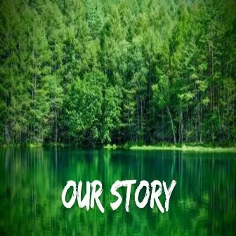 Our Story by Roman