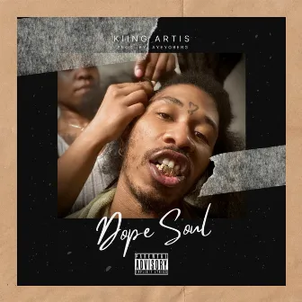 Dope Soul by KIING ARTIS