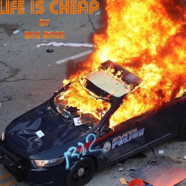 Life Is Cheap