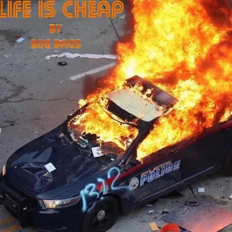 Life Is Cheap by Biig Bags