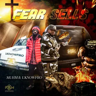 Fear Sells by Muhm