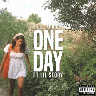 One Day by Lil Uber