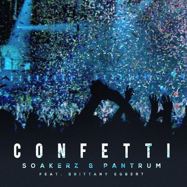 Confetti (feat. Brittany Egbert & Pantrum)