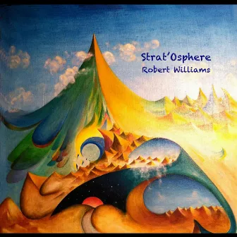 Strat'osphere (feat. Dave Beegle) by Robert M. Williams