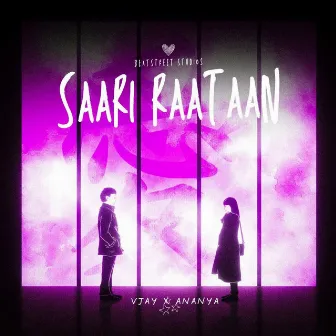 Saari Raataan by VJAY