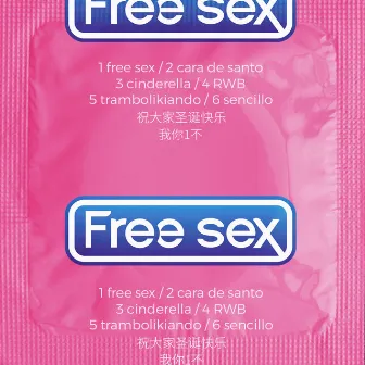 #FreeSex by Yung Naikee