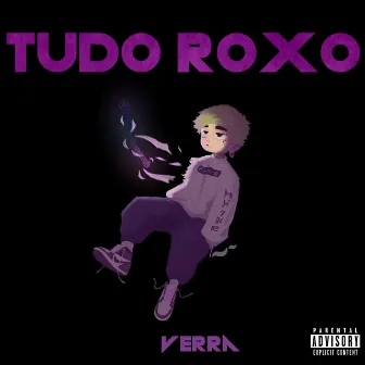 Tudo Roxo by Verra