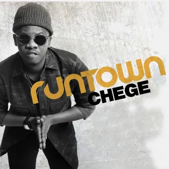 Runtown by Chege