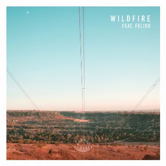 Wildfire by Sunsets