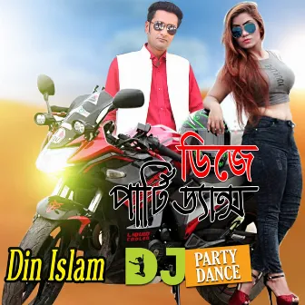 DJ Party Dance by Din Islam