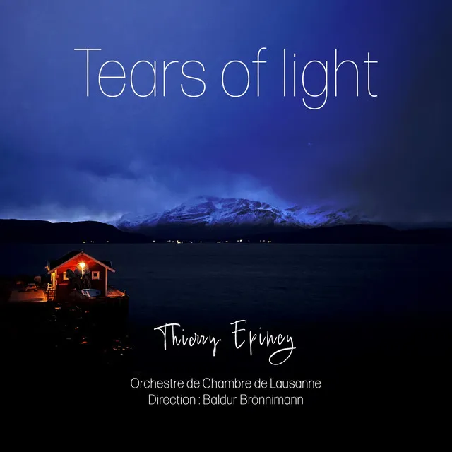 Tears of Light