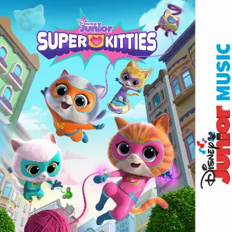 Disney Junior Music: SuperKitties by Unknown Artist