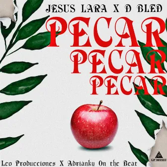 Pecar by Jesus Lara