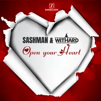 Open Your Heart by Sashman