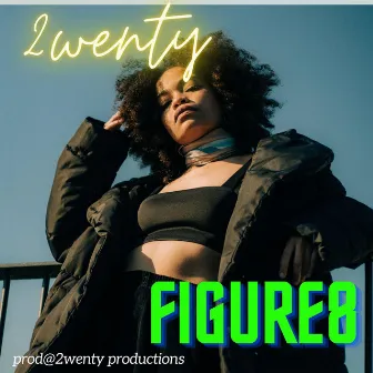 Figure 8 by 2wenty