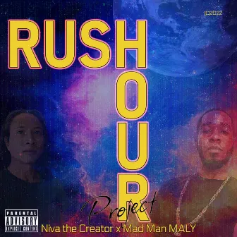 Rush Hour Project by Niva The Creator