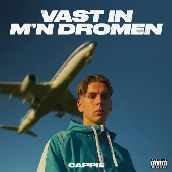 Vast In M'n Dromen by Cappie