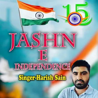 Jashn E Independence by Harish Sain