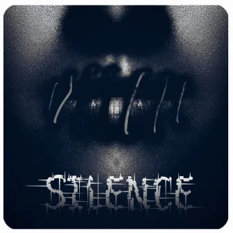 SILENCE by Unknown Artist