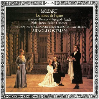 Mozart: Le nozze di Figaro by Arnold Östman